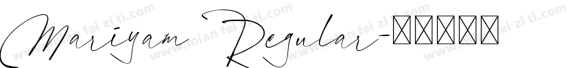 Mariyam Regular字体转换